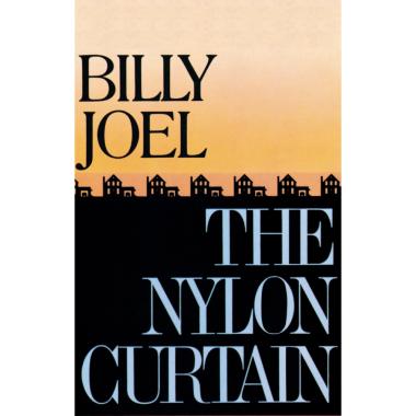 Billy Joel -  The Nylon Curtain